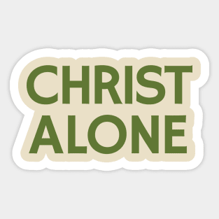 Christ Alone Sticker